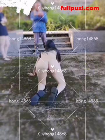 推特淫荡反差婊医生【hong14868】 高难度羞耻任务户外仰天露B请农民工拍照【12P+100V/156M】