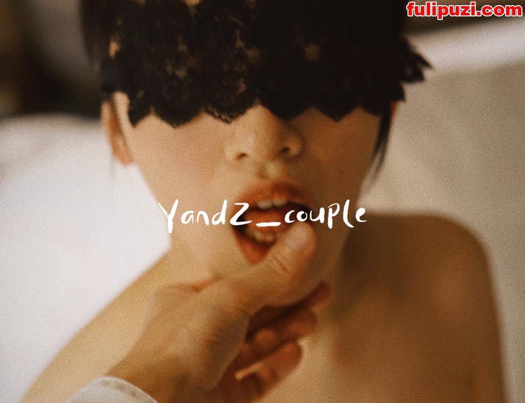 性感反差！推特珠三角95后高学历夫妻【YandZ_couple】换妻交流福利【576P+66V/451M】