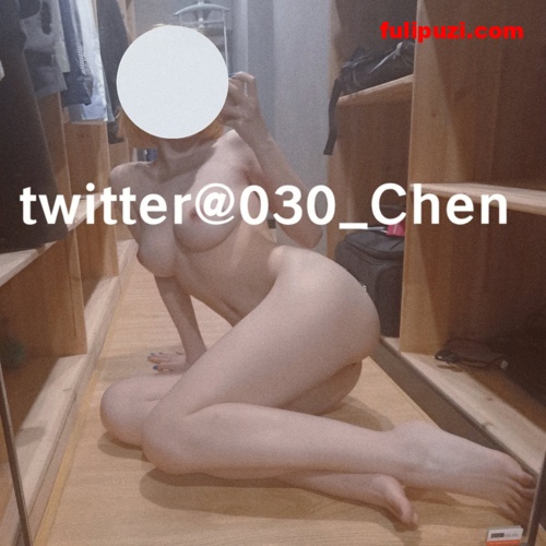 极品网红@030_Chen(c) 抖音风裸舞合集【59P+19V/67M】